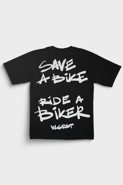 save a bikre ride a biker vulgarista oversized t-shirt
